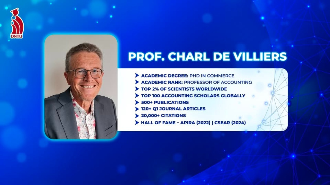 Trường Đại học Công Nghệ Đồng Nai: Gs. Charl de villiers chính thức đảm nhiệm vai trò trưởng khoa danh dự khoa kinh tế DNTU